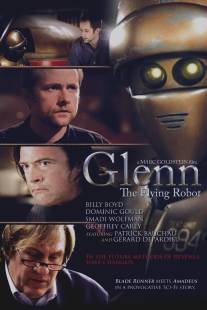 Гленн 3948/Glenn, the Flying Robot