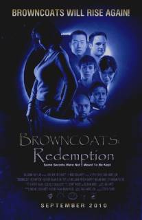 Коричневые плащи: Искупление/Browncoats: Redemption (2010)