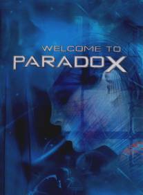 Парадокс/Welcome to Paradox
