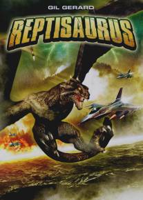 Рептизавр/Reptisaurus (2009)