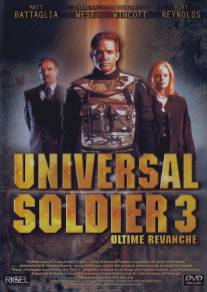 Универсальный солдат 3: Неоконченное дело/Universal Soldier III: Unfinished Business