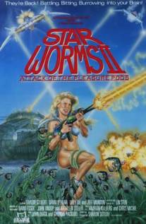 Звёздные черви 2/Star Worms II: Attack of the Pleasure Pods