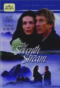 Седьмой ручей/Seventh Stream, The (2001)