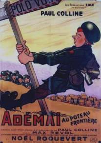 Адемай на посту границы/Ademai au poteau-frontiere (1950)
