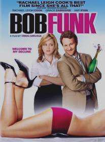 Боб Фанк/Bob Funk (2009)