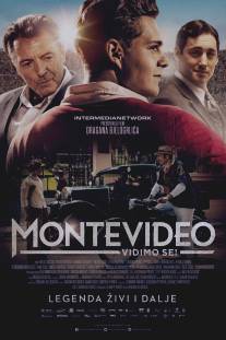 До встречи в Монтевидео!/Montevideo, vidimo se! (2014)