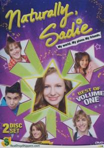 Естественно, Сэйди/Naturally, Sadie (2005)