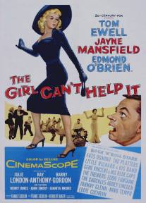 Эта девушка не может иначе/Girl Can't Help It, The (1956)