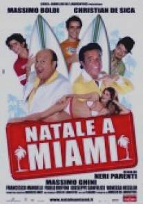 Каникулы в Майами/Natale a Miami (2005)