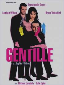 Милашка/Gentille (2005)