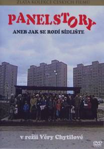Панельная история, или Как рождается поселок/Panelstory aneb Jak se rodi sidliste (1980)