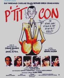 Придурок/P'tit con (1984)