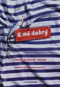 У меня хорошо/U me dobry (2008)