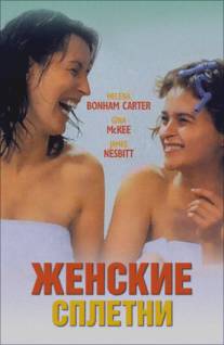 Женские сплетни/Women Talking Dirty (1999)