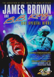 Джеймс Браун и Би Би Кинг/James Brown and B.B. King: One Special Night