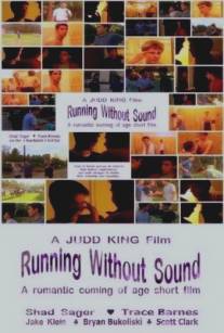 Бегать без звука/Running Without Sound (2004)