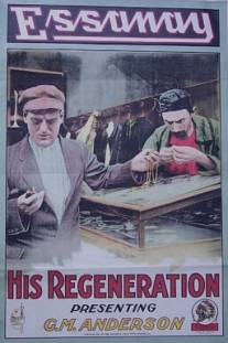 Его возрождение/His Regeneration (1915)