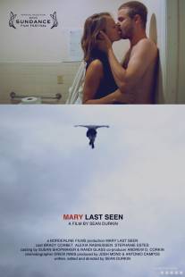 Когда Мэри видели в последний раз/Mary Last Seen (2010)