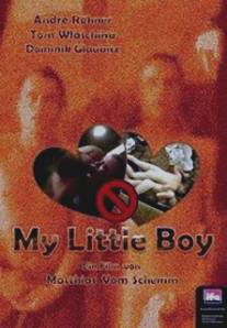 Мой маленький мальчик/My Little Boy (2007)