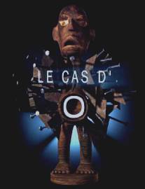 Случай ноль/Le cas d'O (2003)