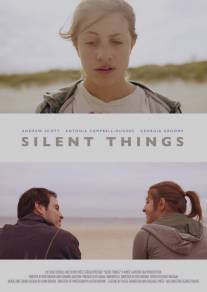 Тихие вещи/Silent Things (2010)