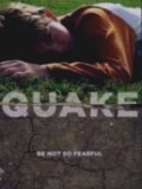 Землетрясение/Quake (2007)