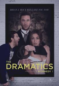 Драматическое искусство: Комедия/Dramatics: A Comedy, The