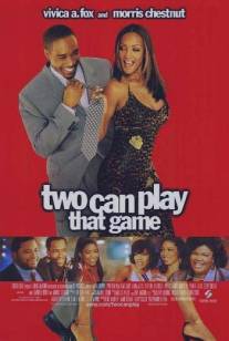 Игра для двоих/Two Can Play That Game (2001)