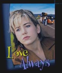 Любовь навек/Love Always (1996)