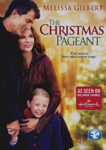 Рождественское представление/Christmas Pageant, The (2011)