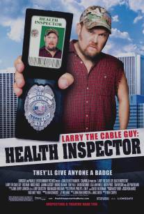 Санинспектор/Larry the Cable Guy: Health Inspector