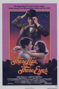 Те губы, те глаза/Those Lips, Those Eyes (1980)