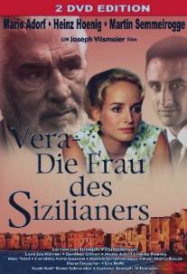 Вера - жена сицилийца/Vera - Die Frau des Sizilianers (2005)