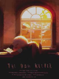 Хранитель плотины/Dam Keeper, The (2014)