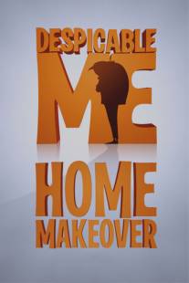 Преображение дома/Home Makeover (2010)