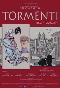 «Страдание» - рисованный фильм/Tormenti - Film disegnato (2011)