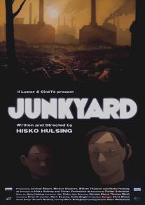 Свалка/Junkyard (2012)
