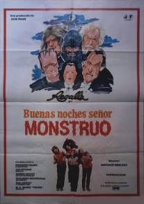 Доброй ночи мистер Монстр/Buenas noches, senor monstruo (1982)