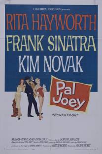 Приятель Джои/Pal Joey (1957)