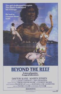 Ловец акул с острова Бора-Бора/Beyond the Reef (1980)
