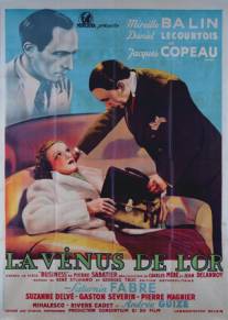 Золотая Венера/La Venus de l'or (1937)