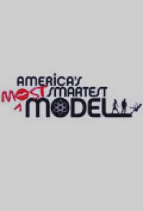 Самая умная модель/America's Most Smartest Model (2007)
