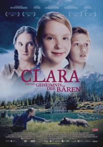 Клара и тайна медведей/Clara und das Geheimnis der Baren (2013)