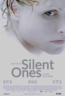 Безмолвные/Silent Ones (2013)