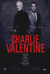 Чарли Валентин/Charlie Valentine