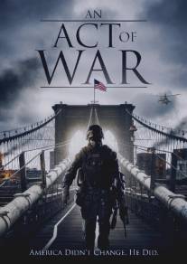 Эхо войны/An Act of War