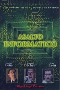 Информационная атака/Asalto informatico (2002)