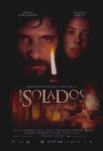 Изолированный/Isolados (2014)