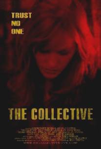 Коллектив/Collective, The (2008)
