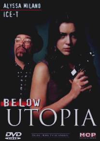 Кровавая утопия/Below Utopia